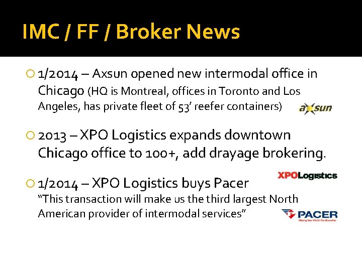 IMC / FF / Broker News 1/2014 – Axsun opened new intermodal office in