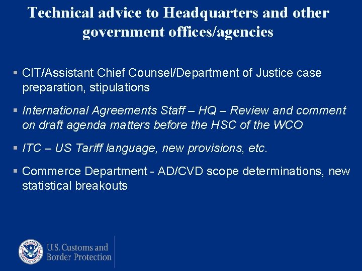 Technical advice to Headquarters and other government offices/agencies § CIT/Assistant Chief Counsel/Department of Justice