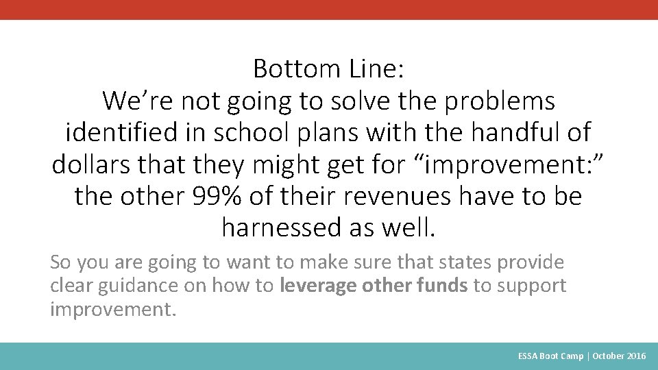 Bottom Line: We’re not going to solve the problems identified in school plans with
