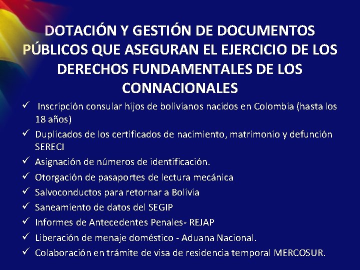 DOTACIÓN Y GESTIÓN DE DOCUMENTOS PÚBLICOS QUE ASEGURAN EL EJERCICIO DE LOS DERECHOS FUNDAMENTALES