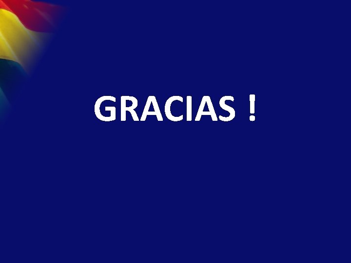 GRACIAS ! 