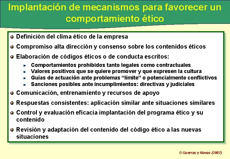 Implantación de mecanismos para favorecer un comportamiento ético Definición del clima ético de la