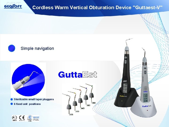 Cordless Warm Vertical Obturation Device "Guttaest-V" Simple navigation Sterilizable small taper pluggers 6 fixed