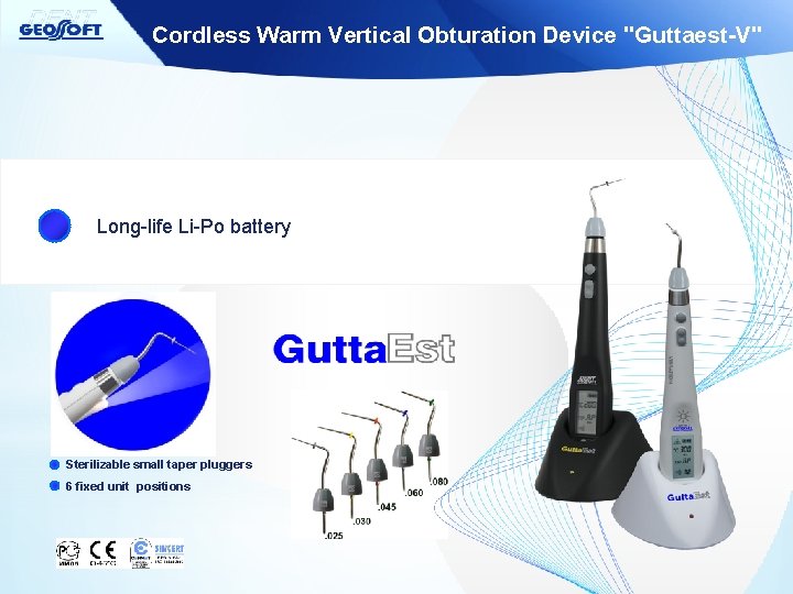 Cordless Warm Vertical Obturation Device "Guttaest-V" Long-life Li-Po battery Sterilizable small taper pluggers 6