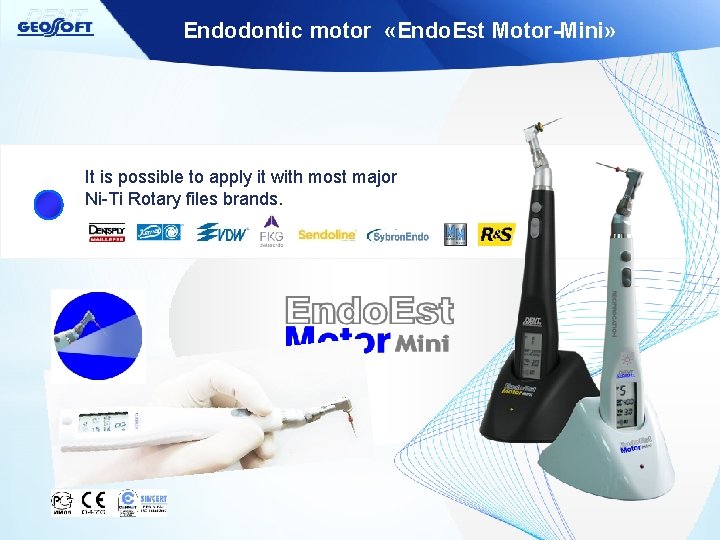 Endodontic motor «Endo. Est Motor-Mini» It is possible to apply it with most major