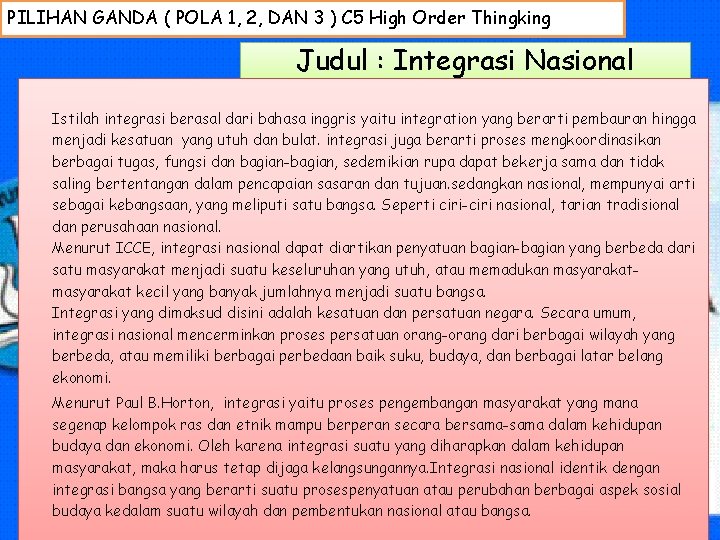 PILIHAN GANDA ( POLA 1, 2, DAN 3 ) C 5 High Order Thingking