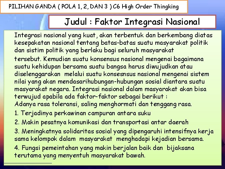 PILIHAN GANDA ( POLA 1, 2, DAN 3 ) C 6 High Order Thingking