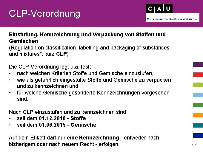 CLP-Verordnung Einstufung, Kennzeichnung und Verpackung von Stoffen und Gemischen (Regulation on classification, labelling and