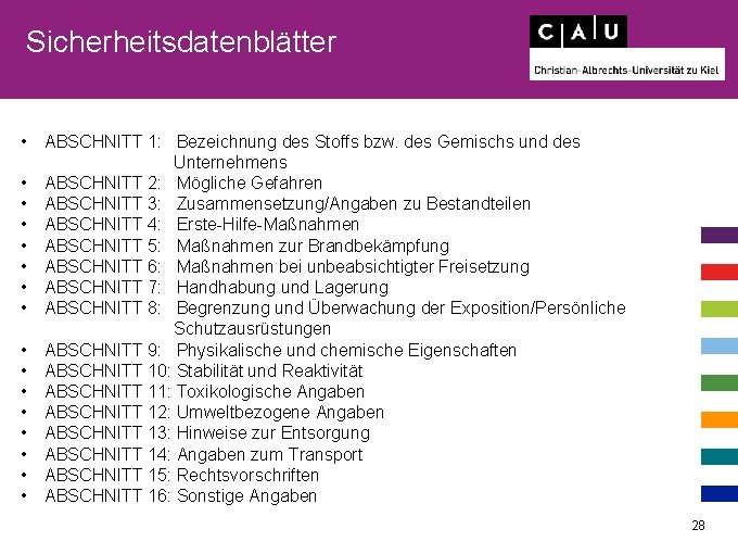 Sicherheitsdatenblätter • ABSCHNITT 1: Bezeichnung des Stoffs bzw. des Gemischs und des Unternehmens •