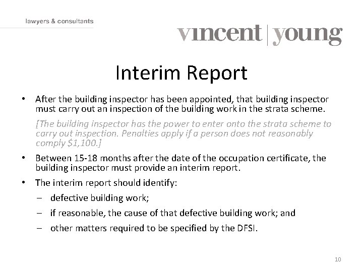 Interim Report • After the building inspector has been appointed, that building inspector must