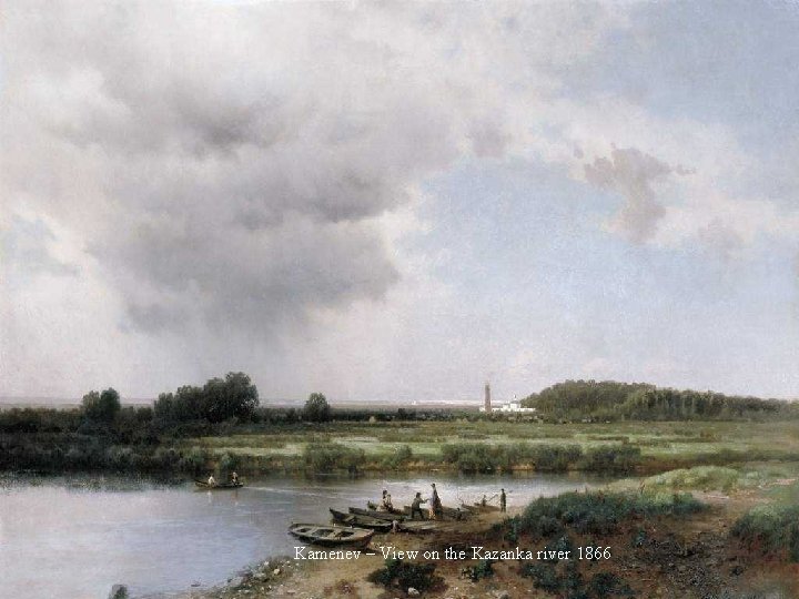 Kamenev – View on the Kazanka river 1866 