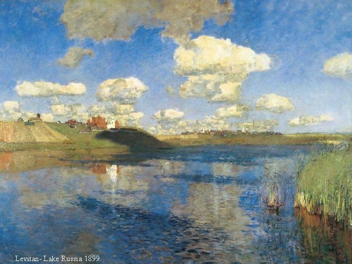 Levitan- Lake Russia 1899 