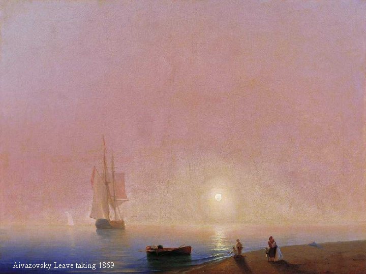 Aivazovsky Leave taking 1869 