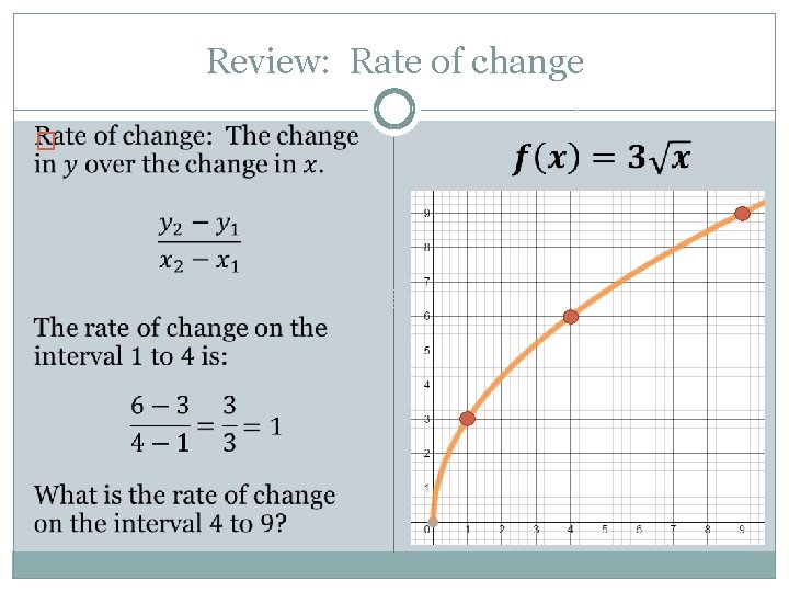 Review: Rate of change � 