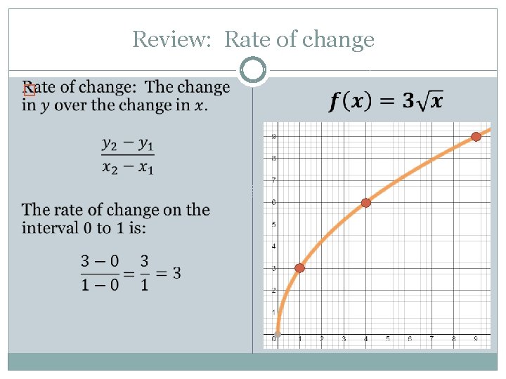 Review: Rate of change � 