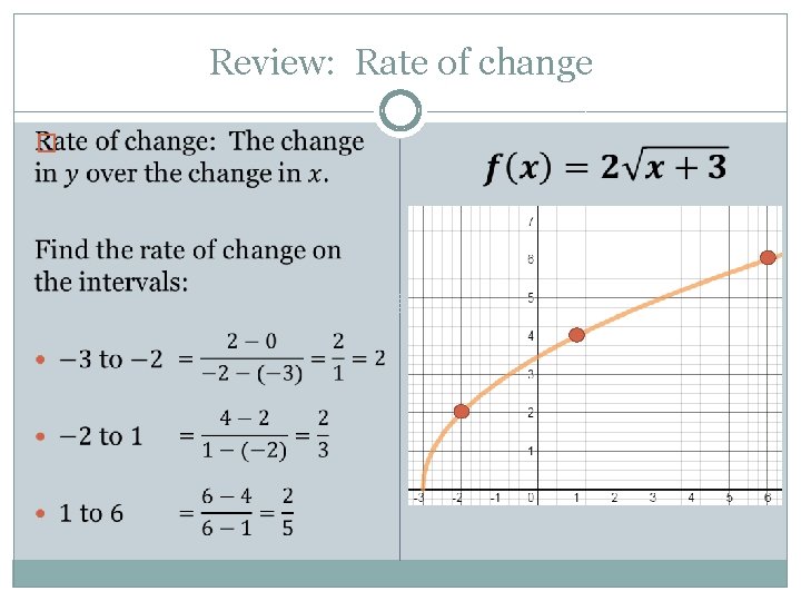 Review: Rate of change � 