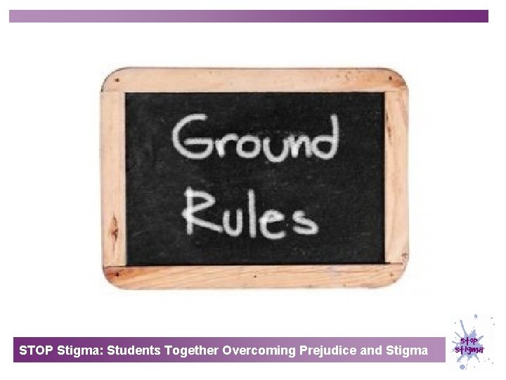 STOP Stigma: Students Together Overcoming Prejudice and Stigma 