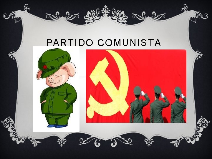PARTIDO COMUNISTA 