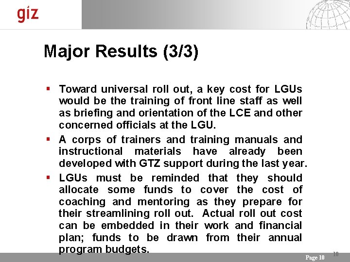 Major Results (3/3) Toward universal roll out, a key cost for LGUs would be