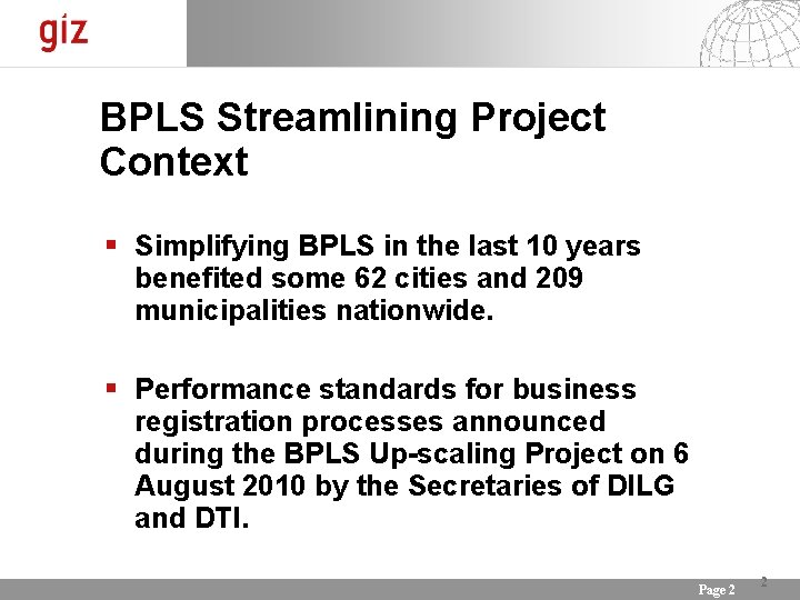 BPLS Streamlining Project Context Simplifying BPLS in the last 10 years benefited some 62