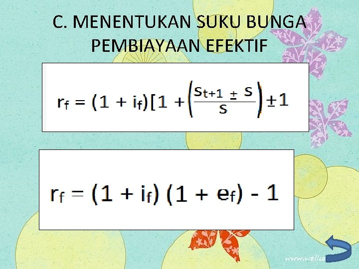 C. MENENTUKAN SUKU BUNGA PEMBIAYAAN EFEKTIF 