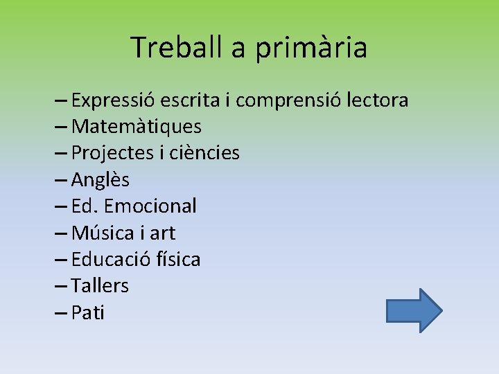 Treball a primària – Expressió escrita i comprensió lectora – Matemàtiques – Projectes i