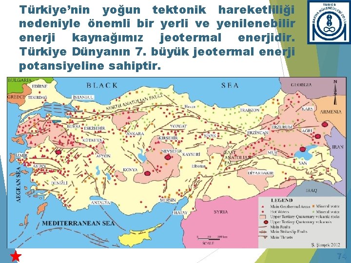Türkiye’nin yoğun tektonik hareketliliği nedeniyle önemli bir yerli ve yenilenebilir enerji kaynağımız jeotermal enerjidir.