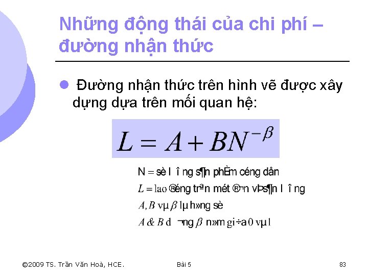 Những động thái của chi phí – đường nhận thức l Đường nhận thức