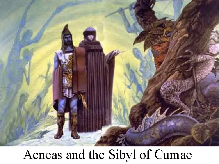 Aeneas and the Sibyl of Cumae 