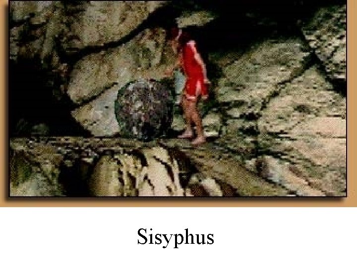 Sisyphus 