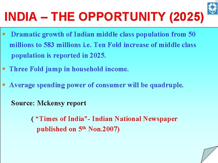 INDIA – THE OPPORTUNITY (2025) § Dramatic growth of Indian middle class population from