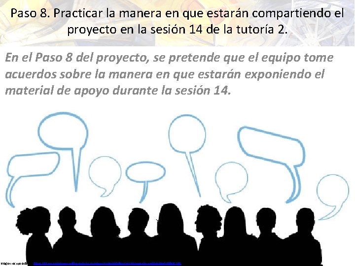 Paso 8. Practicar la manera en que estarán compartiendo el proyecto en la sesión