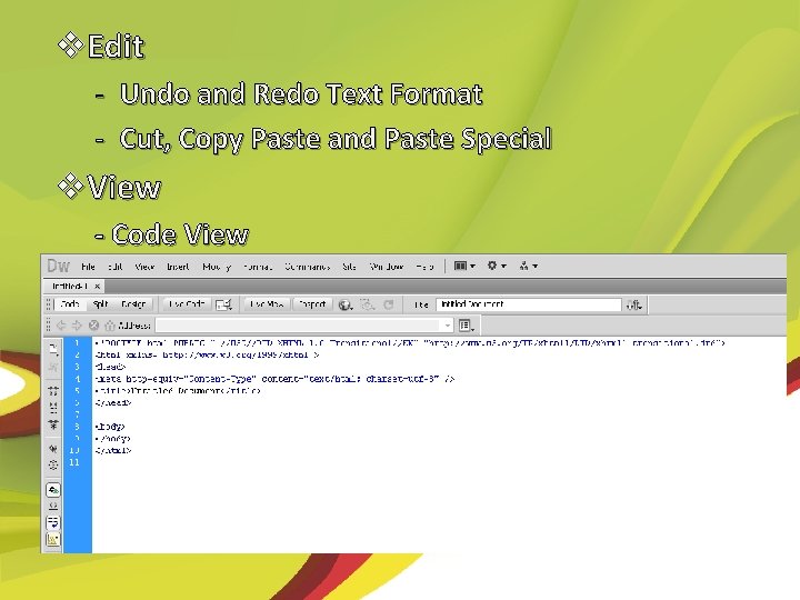 v. Edit - Undo and Redo Text Format - Cut, Copy Paste and Paste