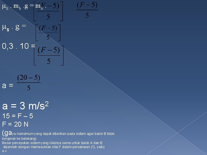  s. mb. g = mb. s. g = 0, 3. 10 = a=