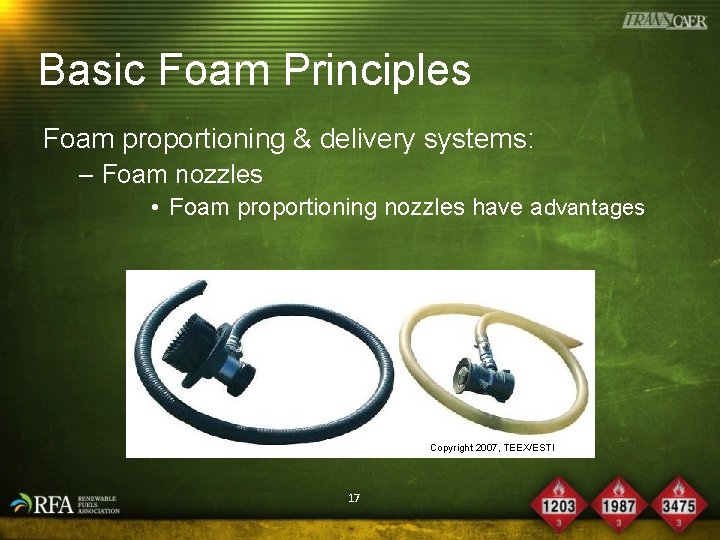 Basic Foam Principles Foam proportioning & delivery systems: – Foam nozzles • Foam proportioning