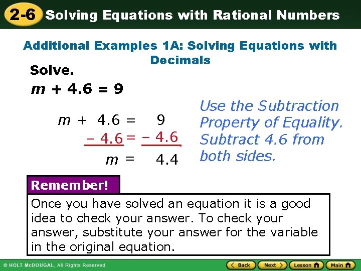 2 -6 Solving Equations with Rational Numbers Additional Examples 1 A: Solving Equations with