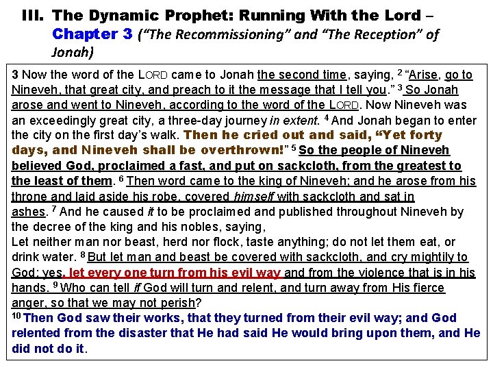 III. The Dynamic Prophet: Running With the Lord – Chapter 3 (“The Recommissioning” and
