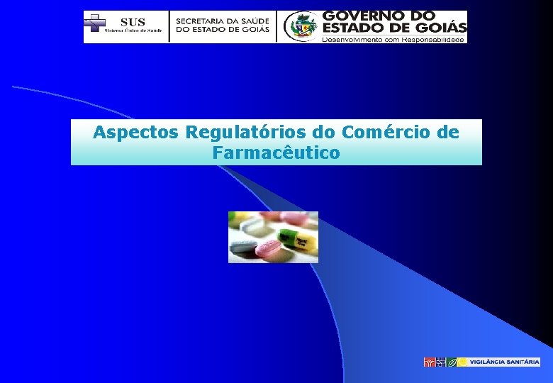 Aspectos Regulatórios do Comércio de Farmacêutico 