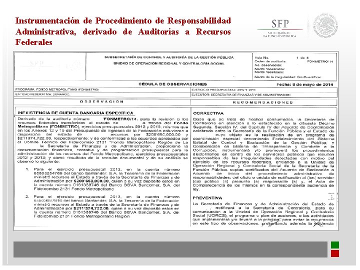 Instrumentación de Procedimiento de Responsabilidad Administrativa, derivado de Auditorías a Recursos Federales 