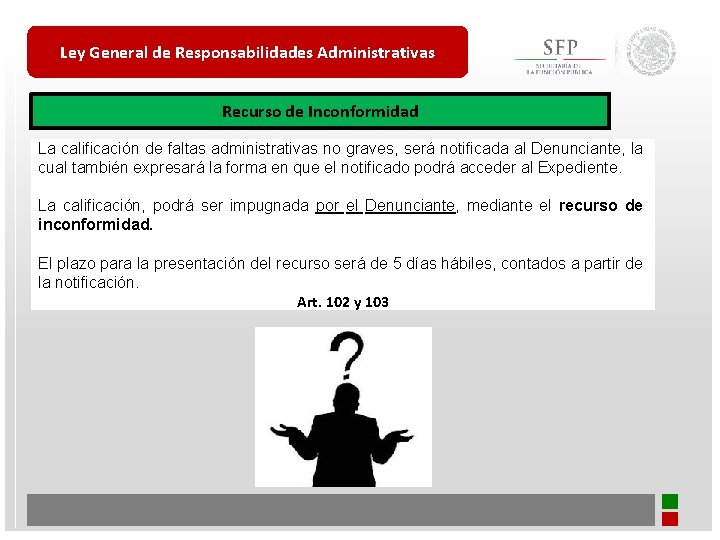 Ley General de Responsabilidades Administrativas Recurso de Inconformidad La calificación de faltas administrativas no