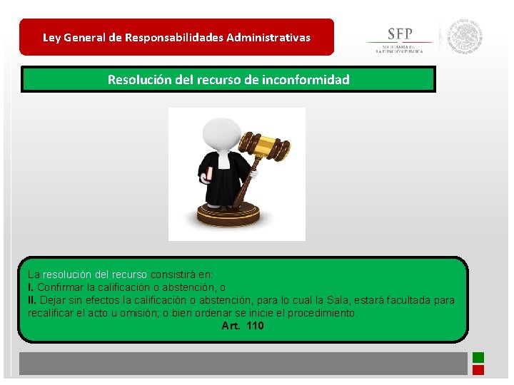 Ley General de Responsabilidades Administrativas Resolución del recurso de inconformidad La resolución del recurso