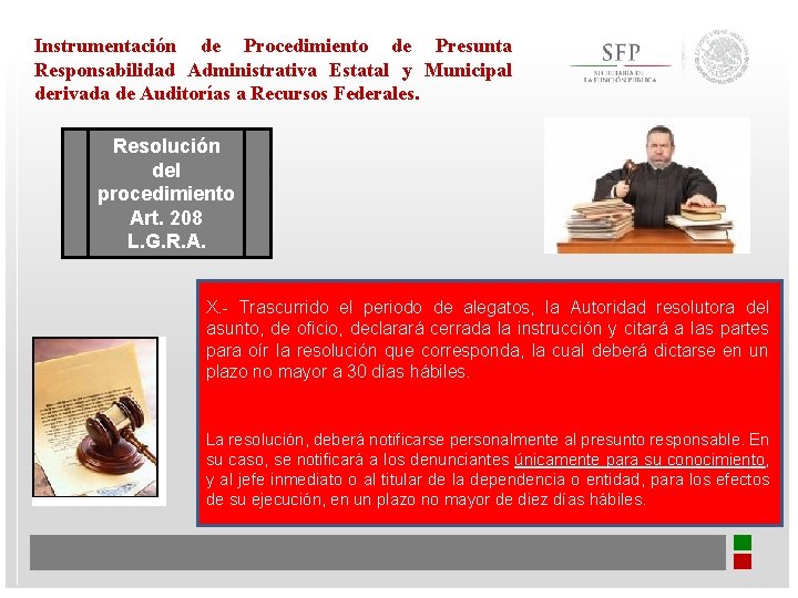 Instrumentación de Procedimiento de Presunta Responsabilidad Administrativa Estatal y Municipal derivada de Auditorías a