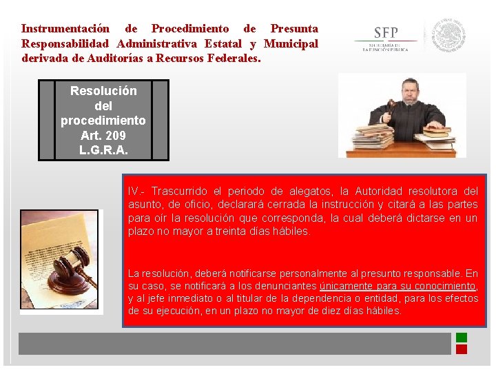 Instrumentación de Procedimiento de Presunta Responsabilidad Administrativa Estatal y Municipal derivada de Auditorías a