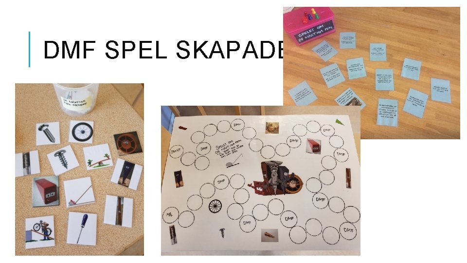 DMF SPEL SKAPADE AV OSS 