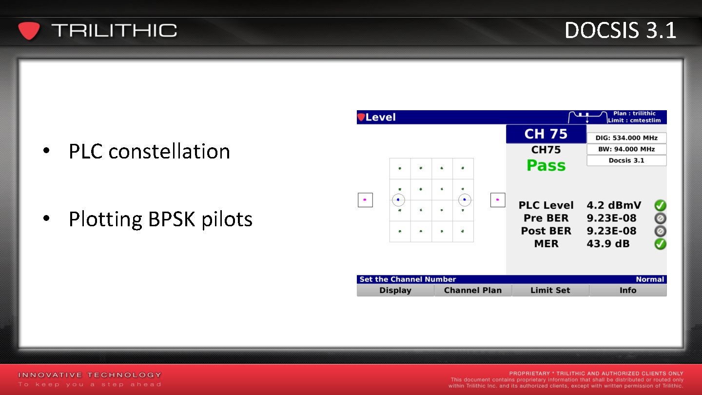 DOCSIS 3. 1 • PLC constellation • Plotting BPSK pilots 