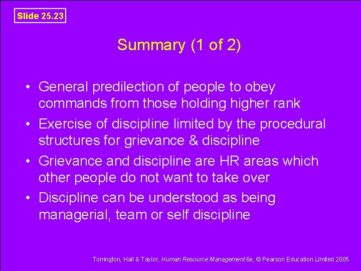 Slide 25. 23 Summary (1 of 2) • General predilection of people to obey