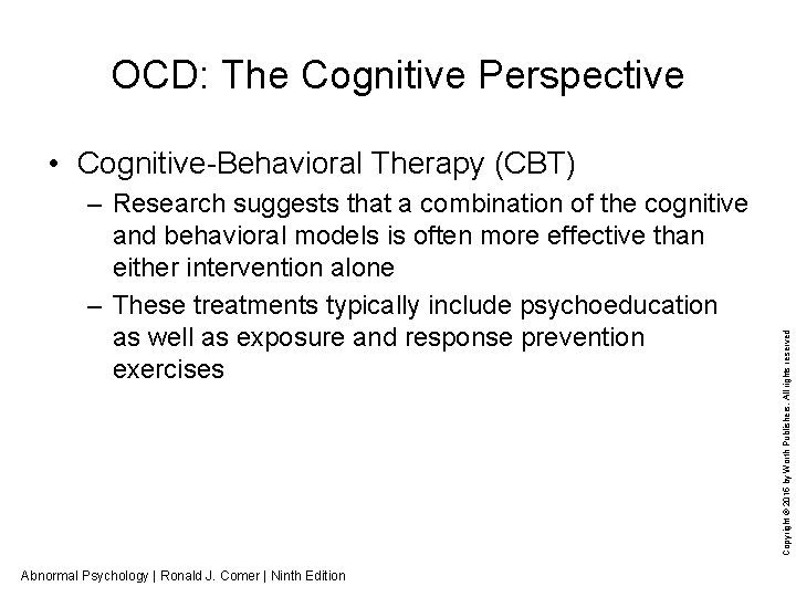 OCD: The Cognitive Perspective – Research suggests that a combination of the cognitive and