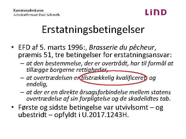 Erstatningsbetingelser • EFD af 5. marts 1996: , Brasserie du pêcheur, præmis 51, tre