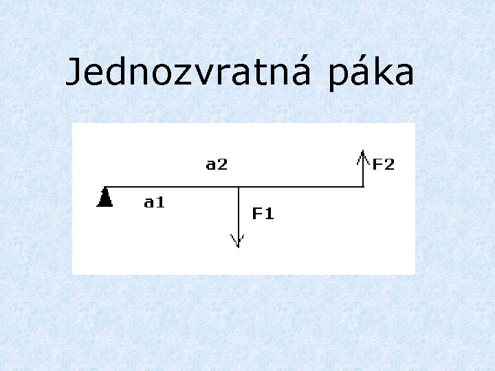 Jednozvratná páka 