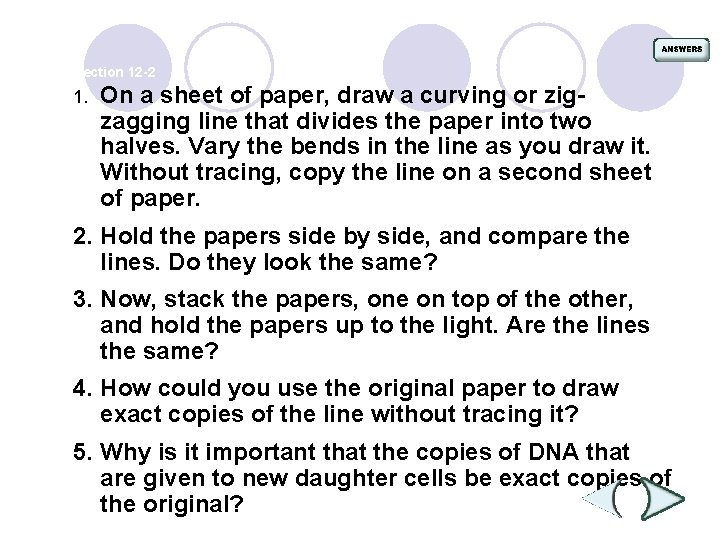 Section 12 -2 1. On a sheet of paper, draw a curving or zigzagging